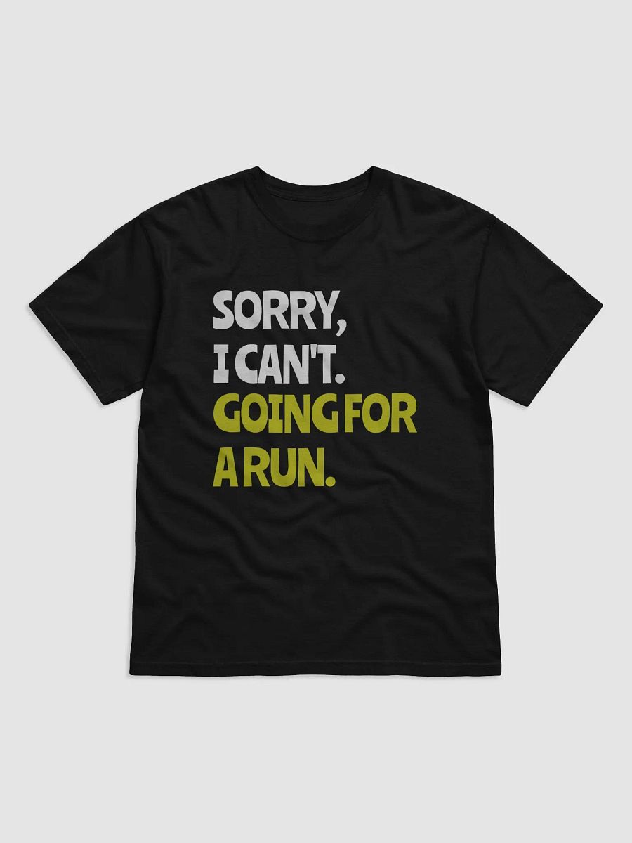 Sorry, I Don't. Going for a Run. product image (1)
