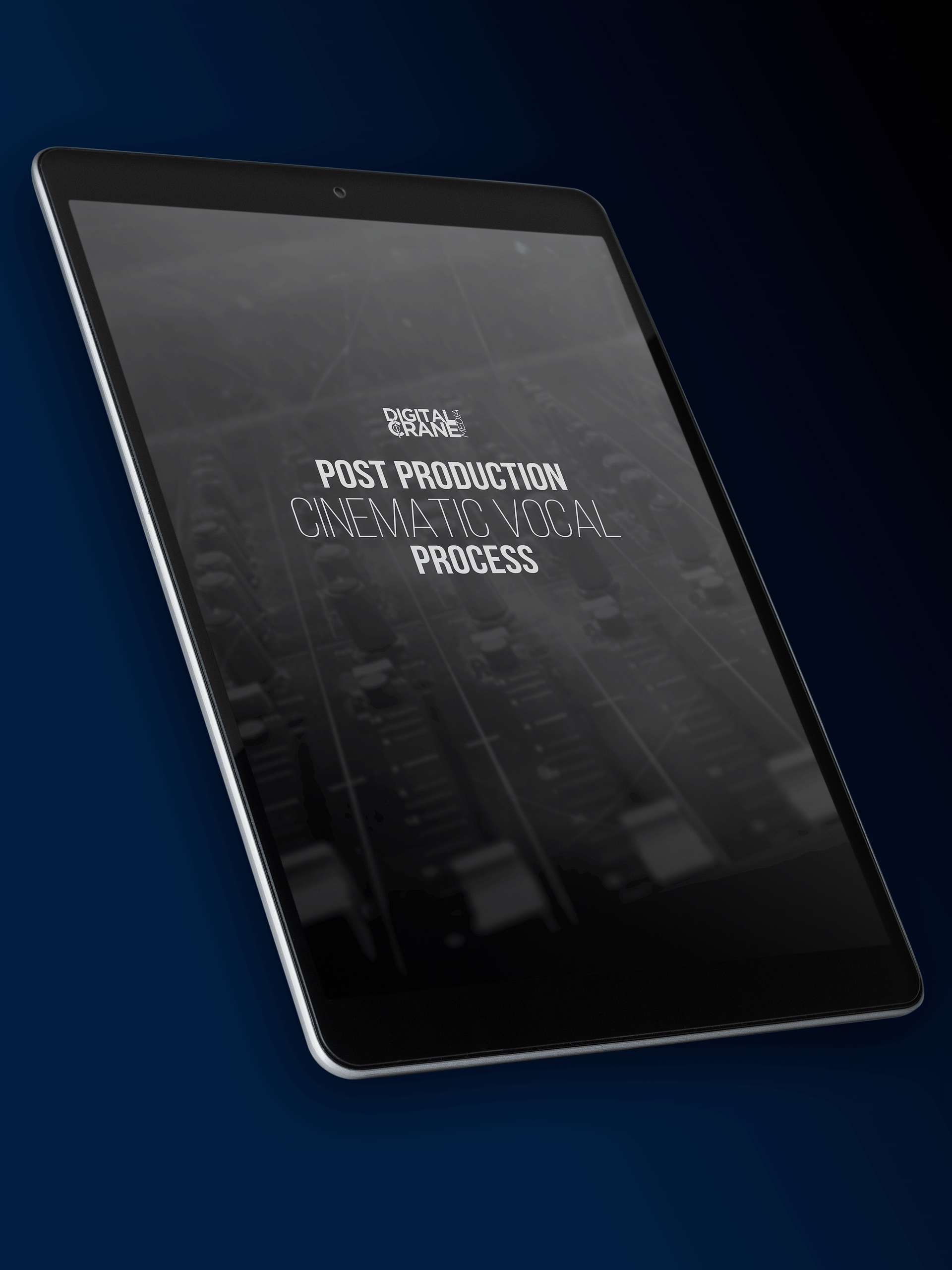 Post Production Cinematic Vocal Process ebook product image (1)
