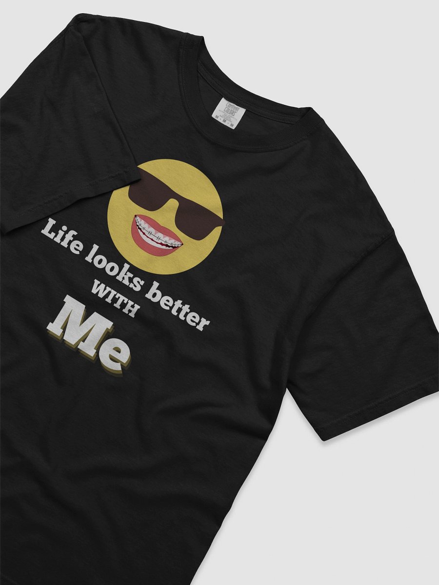Trust The Vibe: "Life Looks Better with Me" Statement Tee product image (3)