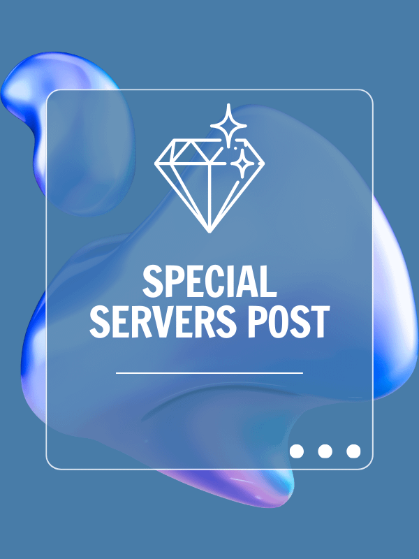 Special Servers Post product image (1)