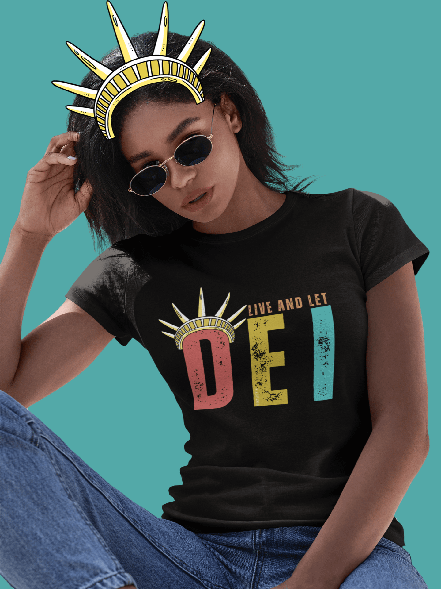 Live and Let DEI © Statue of Liberty Bright T-Shirt - Being Liberal product image (2)