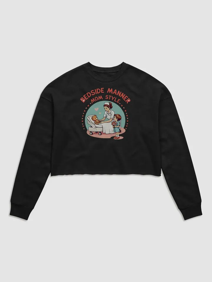Mom Style Caregiver Crop Sweatshirt product image (1)