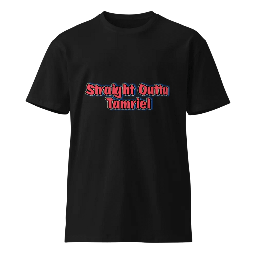 Straight Outta Tamriel Unisex Premium T-Shirt product image (1)