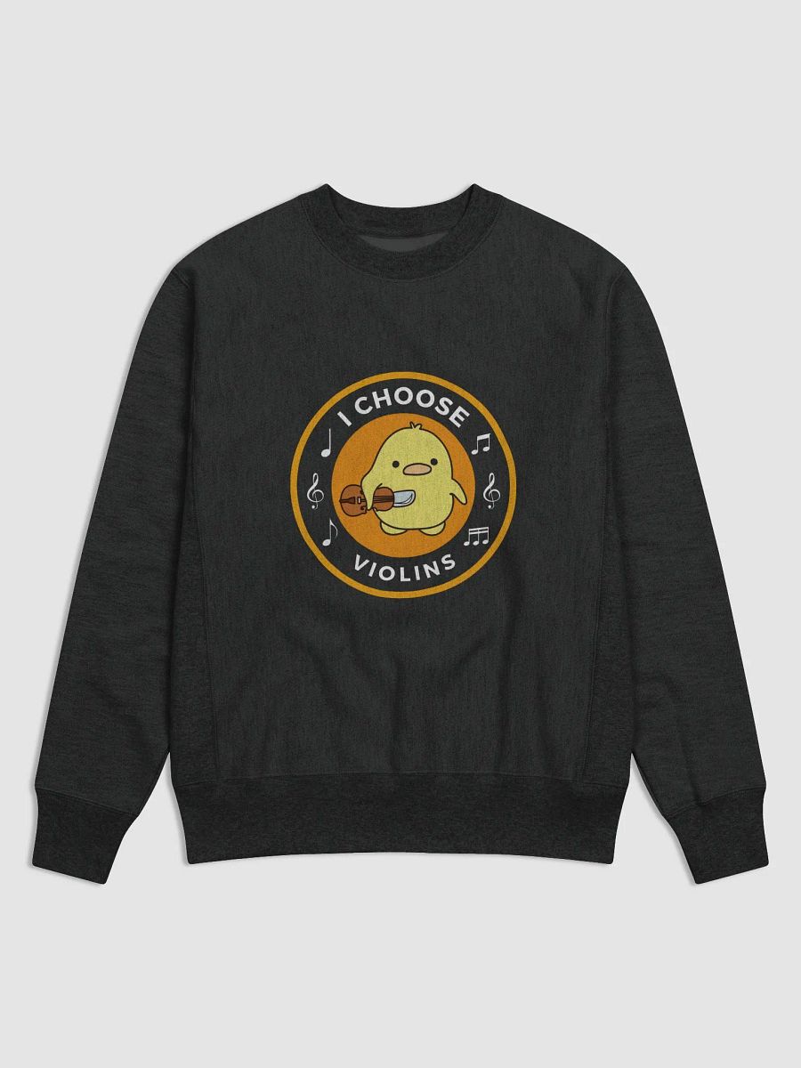 I choose violins Champion Cotton Max Sweatshirt product image (1)