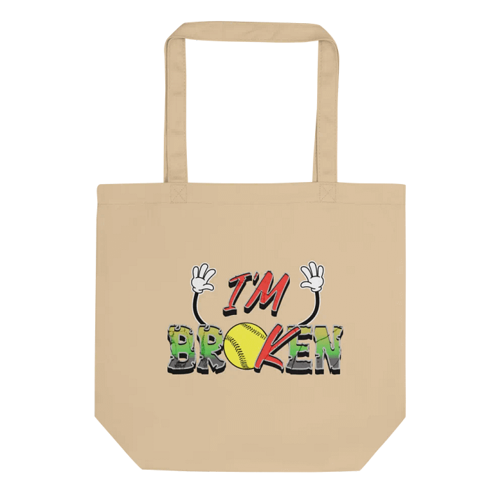 Im Broken Im Ok Softball Hands Playful Statement Tote product image (1)
