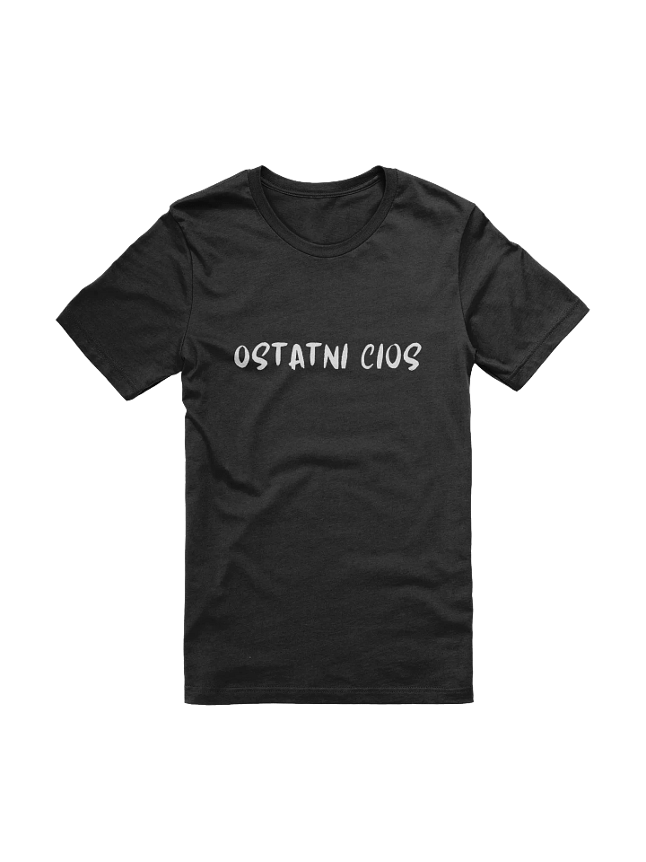 OSTATNI CIOS PREMIUM T-SHIRT product image (1)