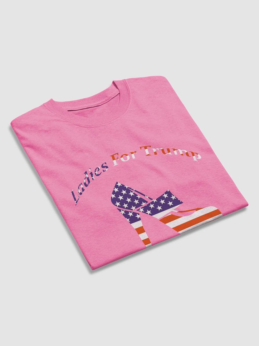 Ladies for Trump T-Shirt product image (4)