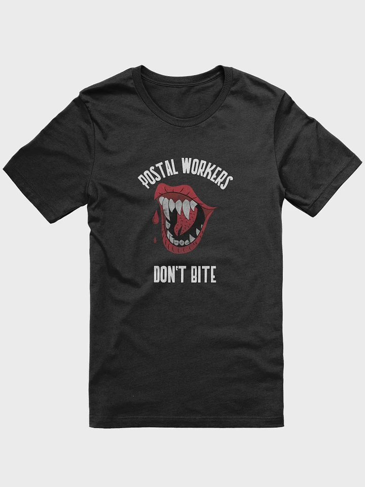 POSTAL WORKERS DON'T BITE TEE POSTAL WORKER HALLOWEEN product image (1)
