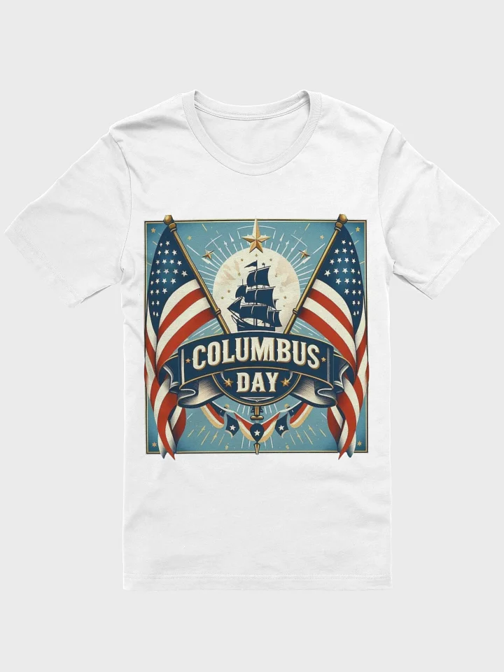Patriotic Columbus Day Sailing Ship T-Shirt product image (2)