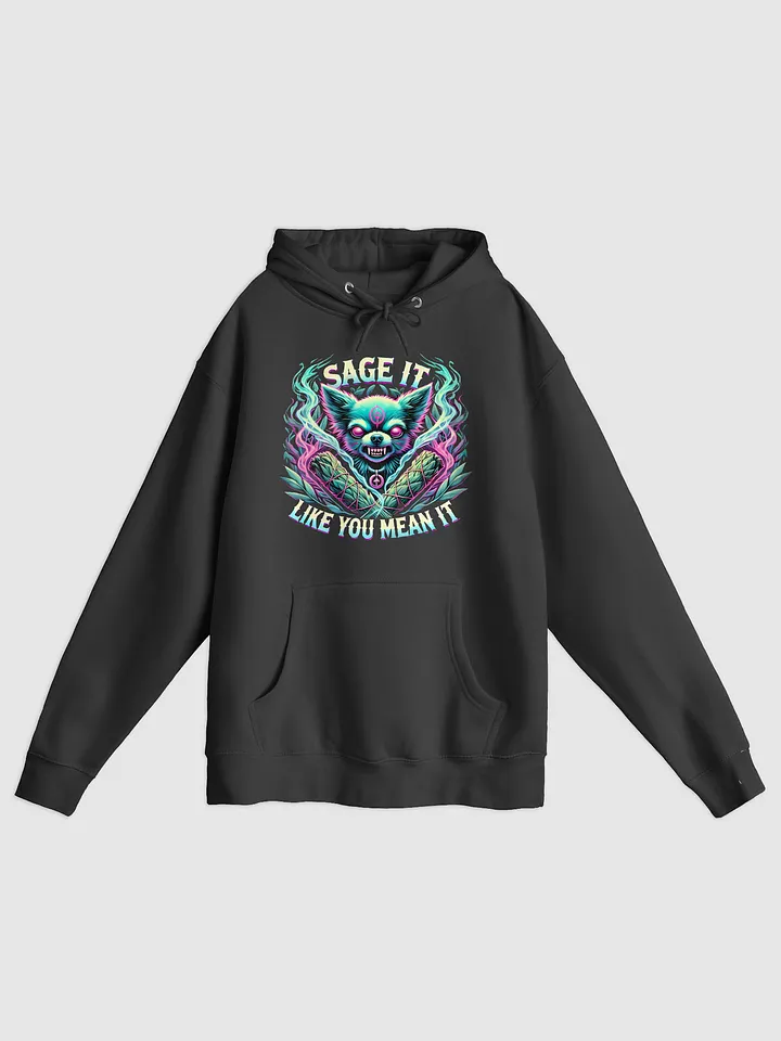 Furry Sage Warrior: Sage It Like You Mean It Hoodie product image (1)