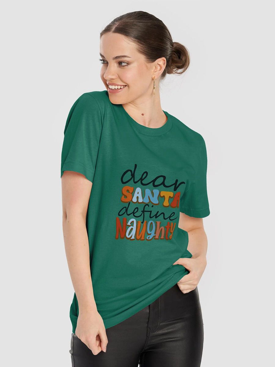 Dear Santa Define Naughty T-Shirt product image (3)