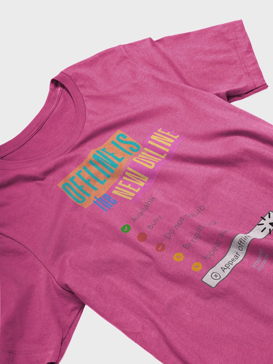 Offline Status T-Shirt product image (4)