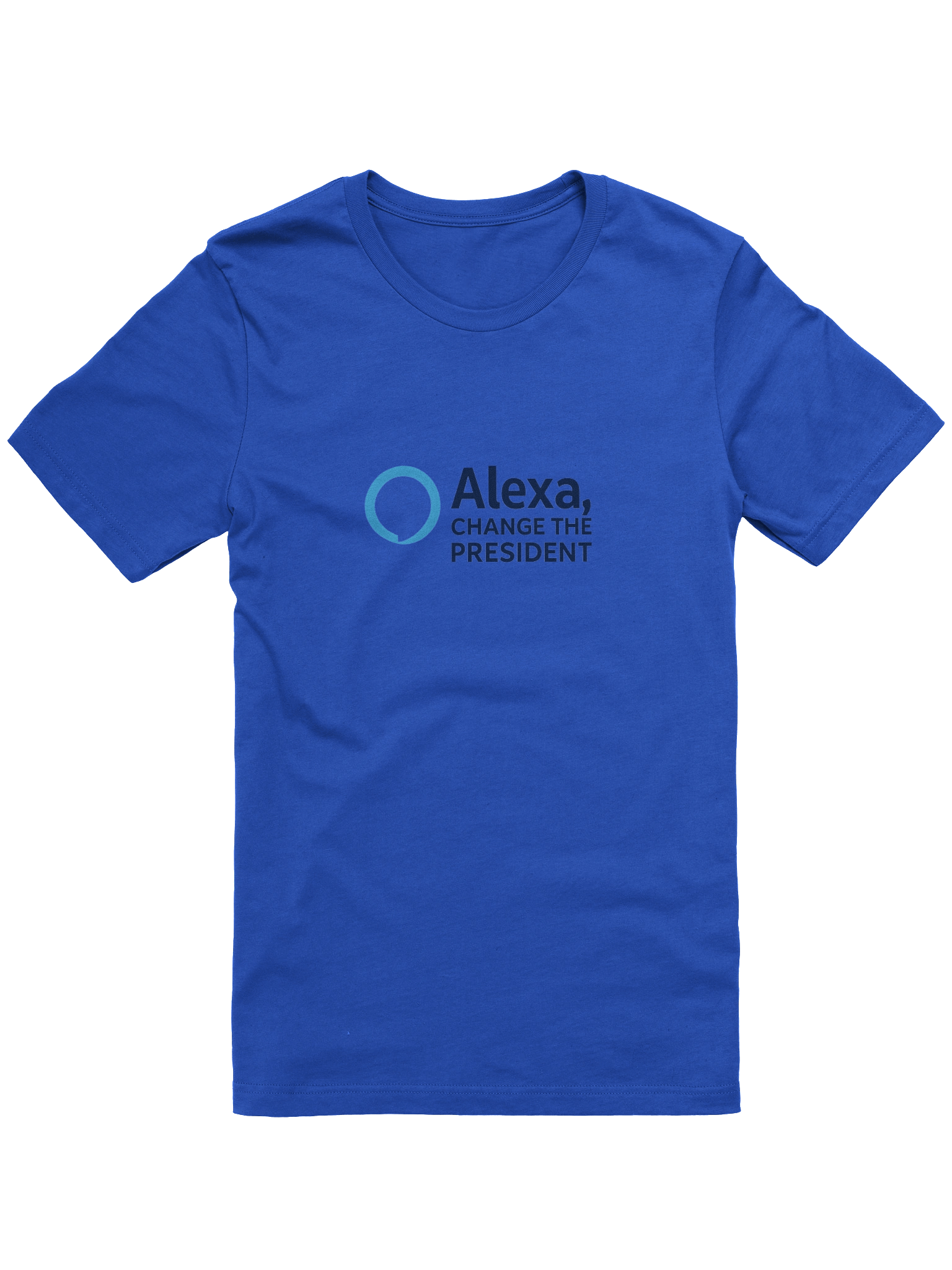 Alexa Change the President T-Shirt product image (3)