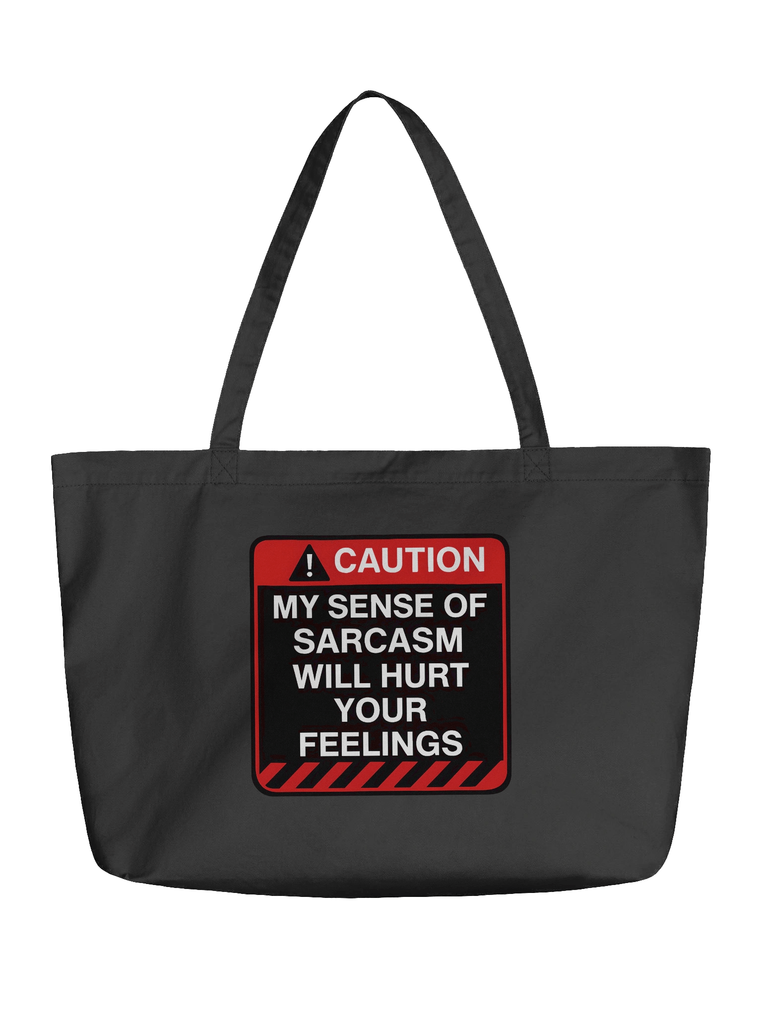 "Caution: My Level Of Sarcasm" Tote Bag – Funny Warning Graphic Organic Cotton Tote Bag | Bold Sarcastic Humor Tote Bag product image (1)