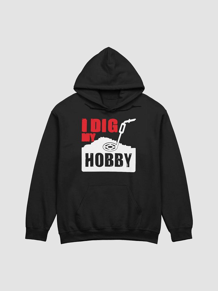 I Dig My Hobby Classic Unisex Hoodie product image (6)