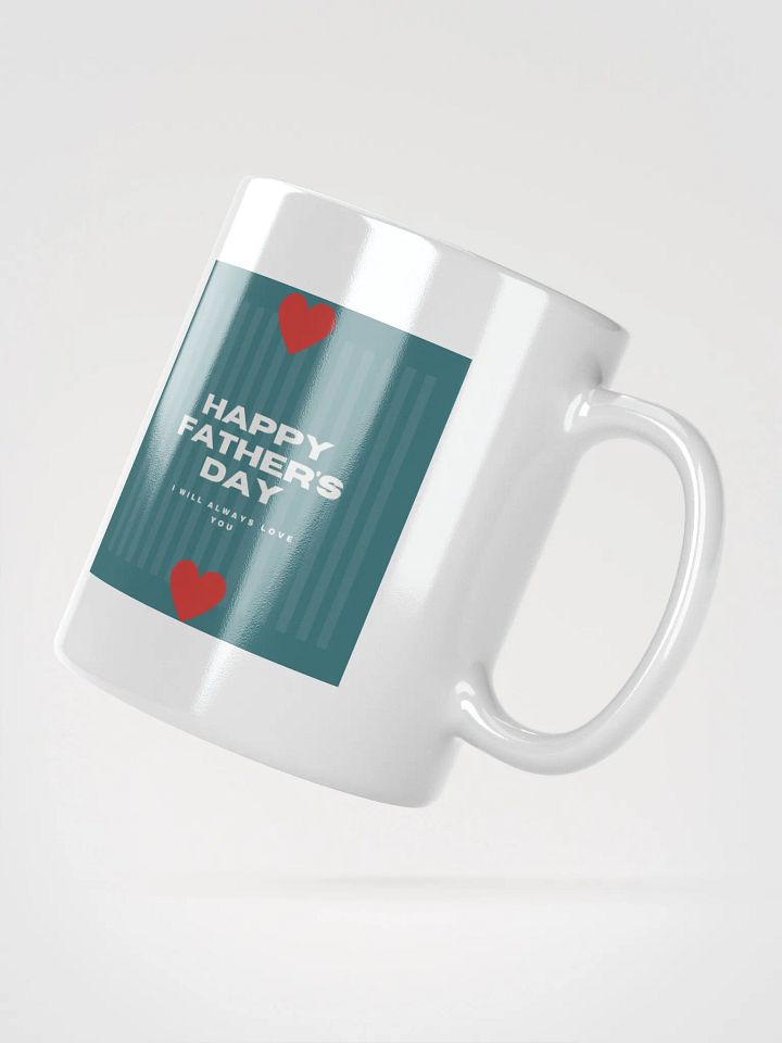 Always Love You Fathers Day Mug product image (2)