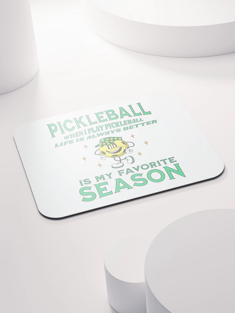 Pickleball Is My Favorite Season Classic Mouse Pad product image (4)