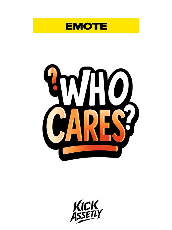 ? Who Cares? - Twitch Emotes product image (1)