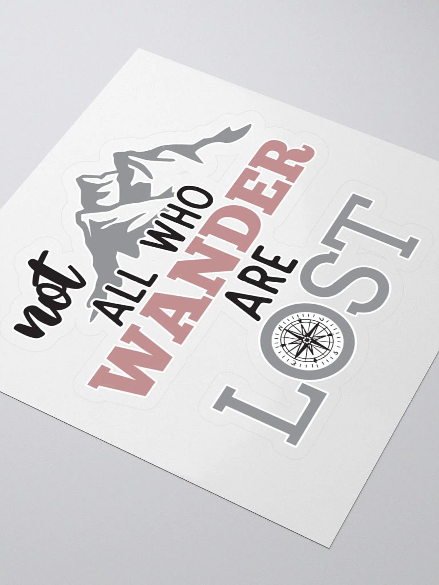 Not All Who Wander Are Lost Kiss Cut Stickers product image (3)