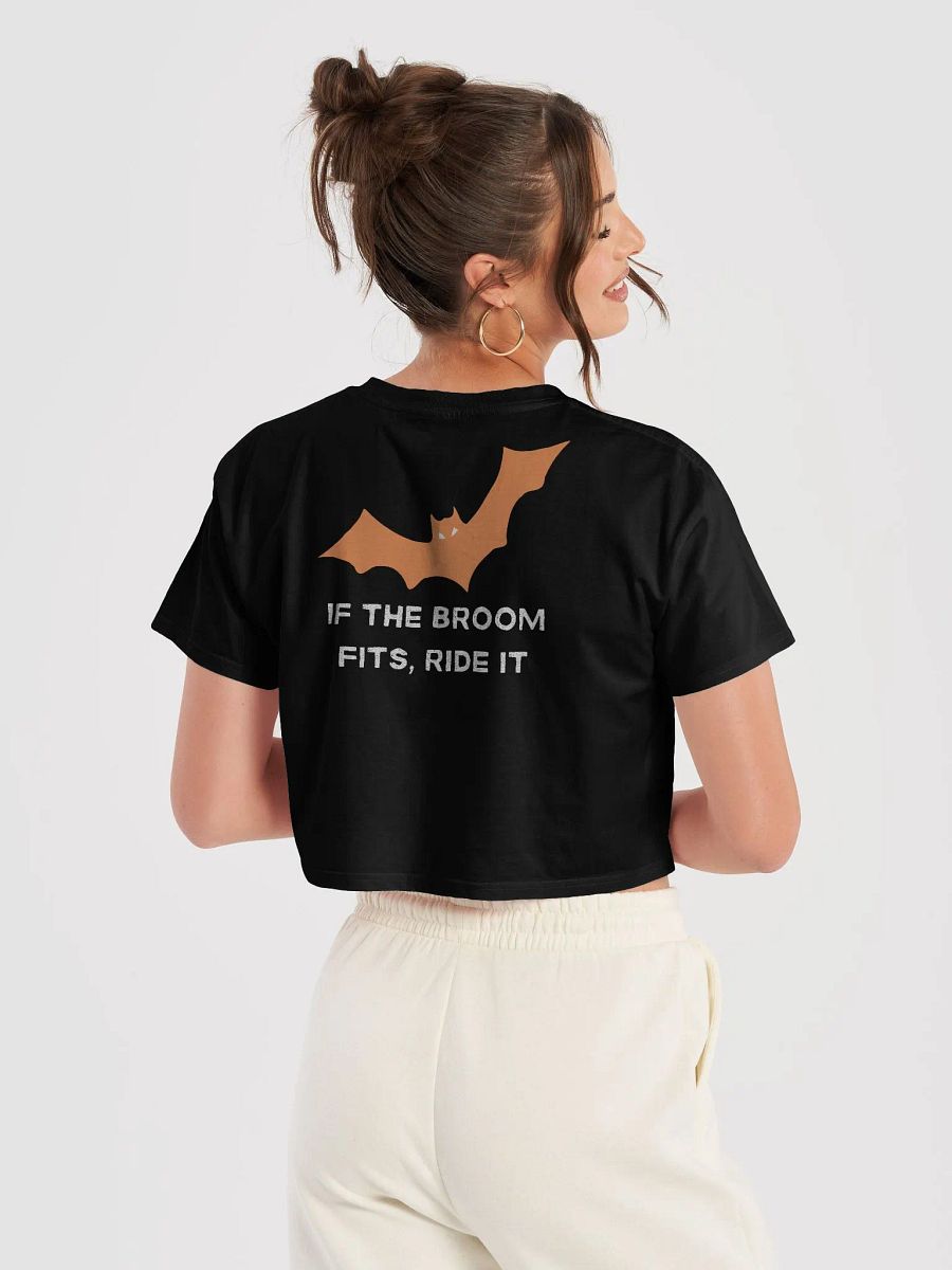 If the Broom Fits, Ride It Crop Top product image (7)
