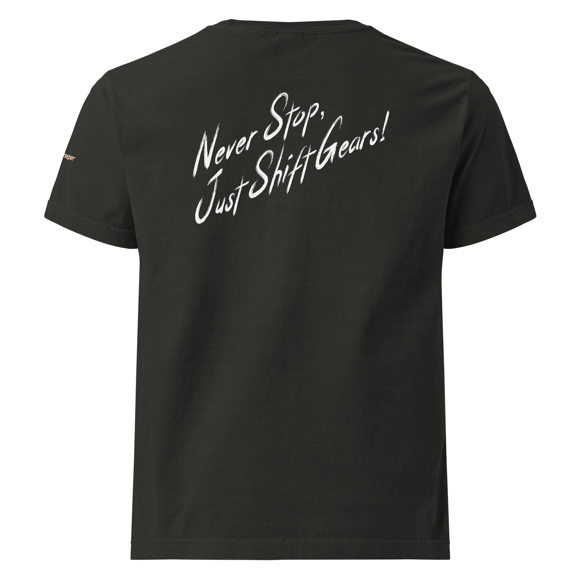 Nerver Stop, Just Shift Gears - T-shirt product image (1)