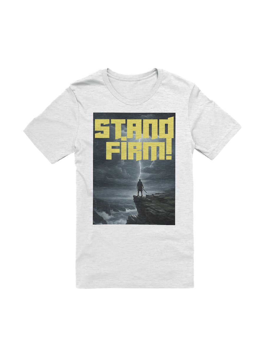 "STAND FIRM" T-Shirt product image (4)