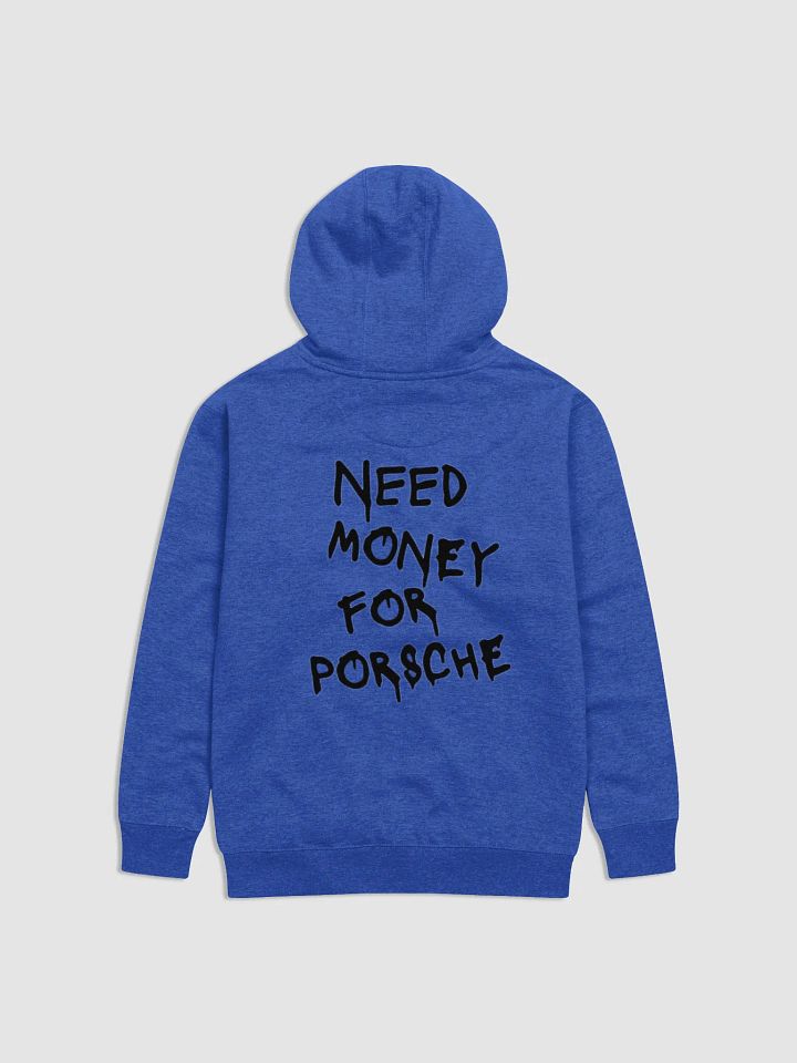 Need Money for Porsche Hoodie product image (5)