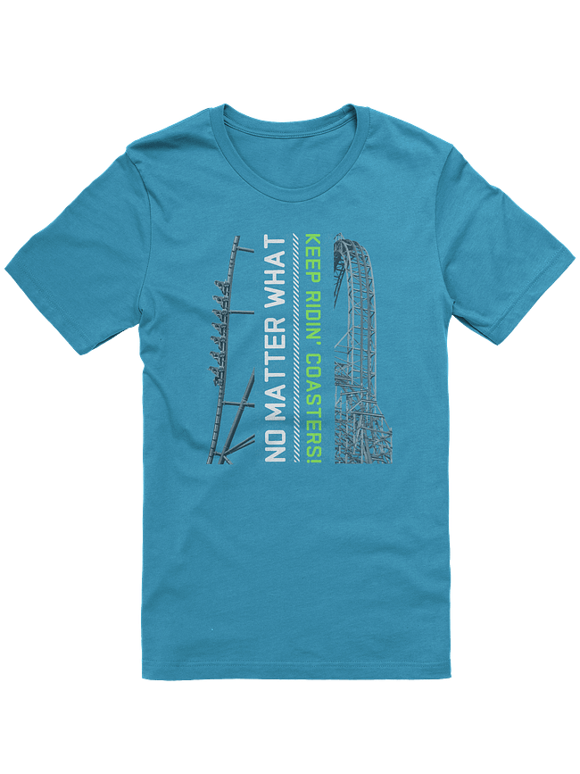 Keep Ridin' Coasters Tees