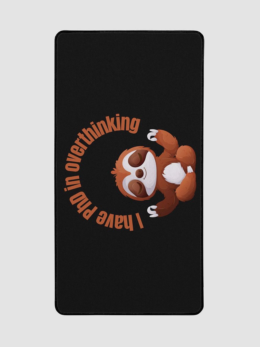 PhD IN OVERTHINKING Desk Mat product image (2)