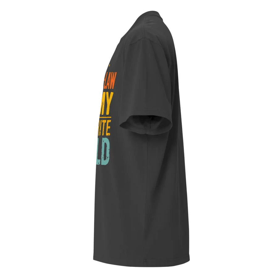 My Son In-Law is My Favorite Child Tee product image (5)