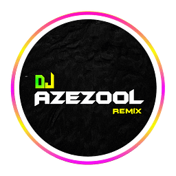 Dj AZEZOOL REMIX