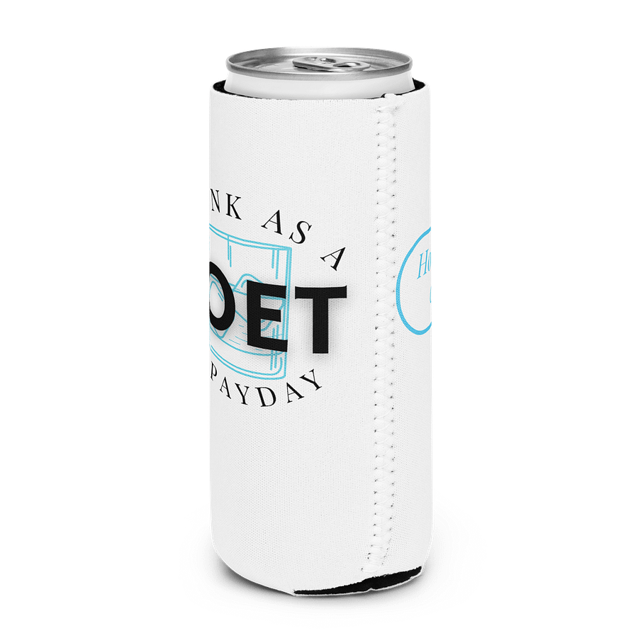 Drunk as a Poet on Payday the Slim Koozie product image (2)
