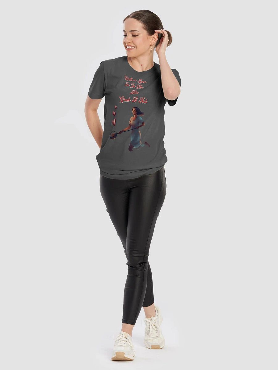 When Love Is In The Air, Grab A Net, Valentine's Day Gift T-shirt product image (26)