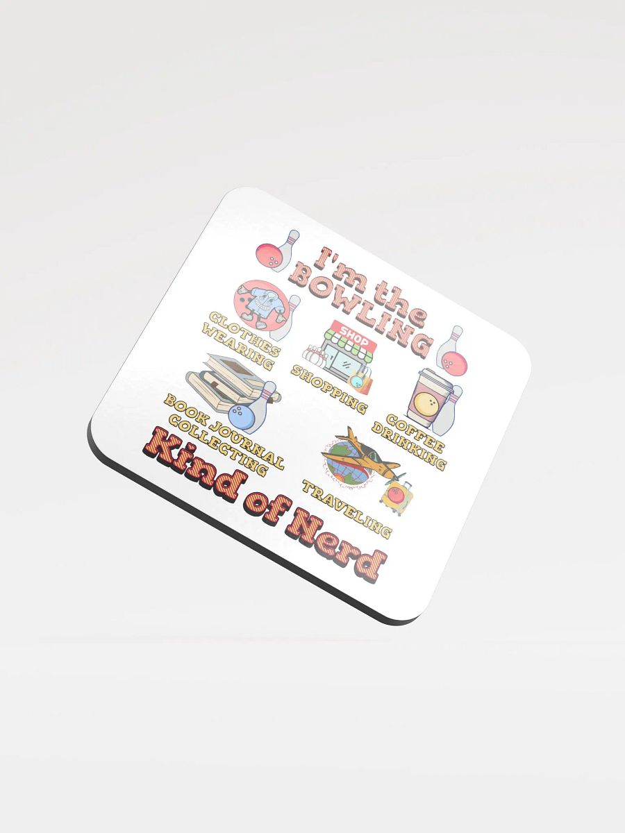 Im The Bowling Kind Of Nerd Cork Coaster Set product image (2)