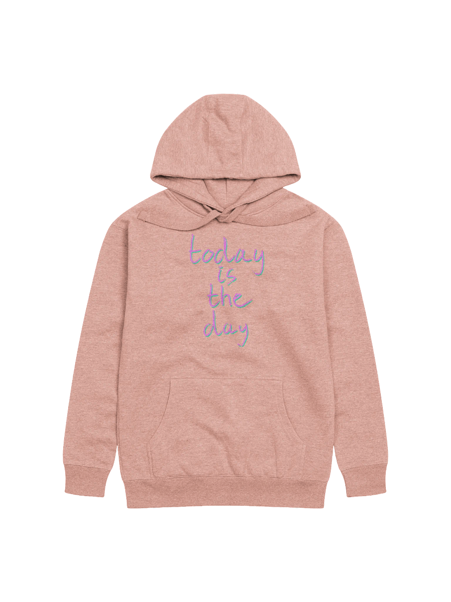 today is the day hoodie (gentle) product image (1)