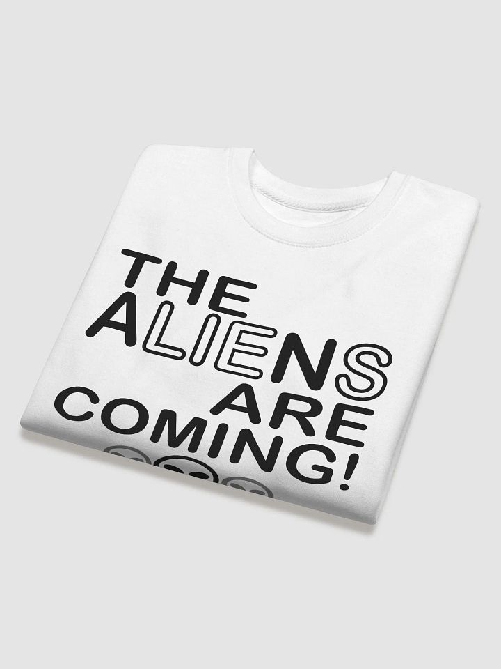 The Aliens Are Coming! - Black - Cotton Heritage Premium Sweatshirt product image (2)