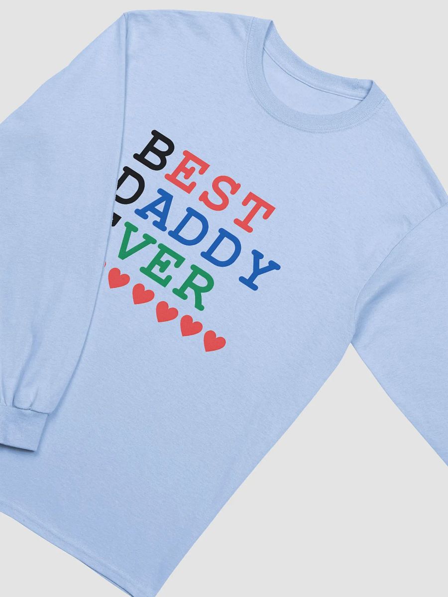 Best Daddy Ever Gildan Ultra Cotton Long Sleeve T-Shirt product image (3)