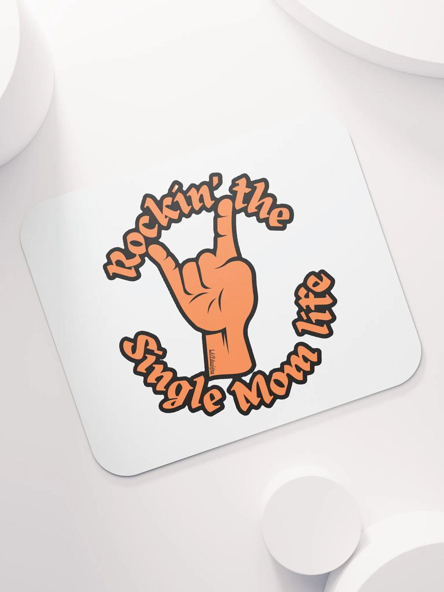 ROCKIN' THE SINGLE MOM LIFE product image (7)