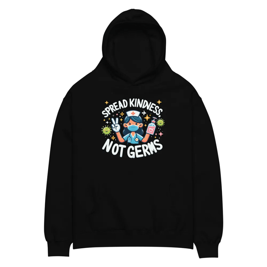 Spread Kindness Not Germs Nurse Hoodie product image (4)