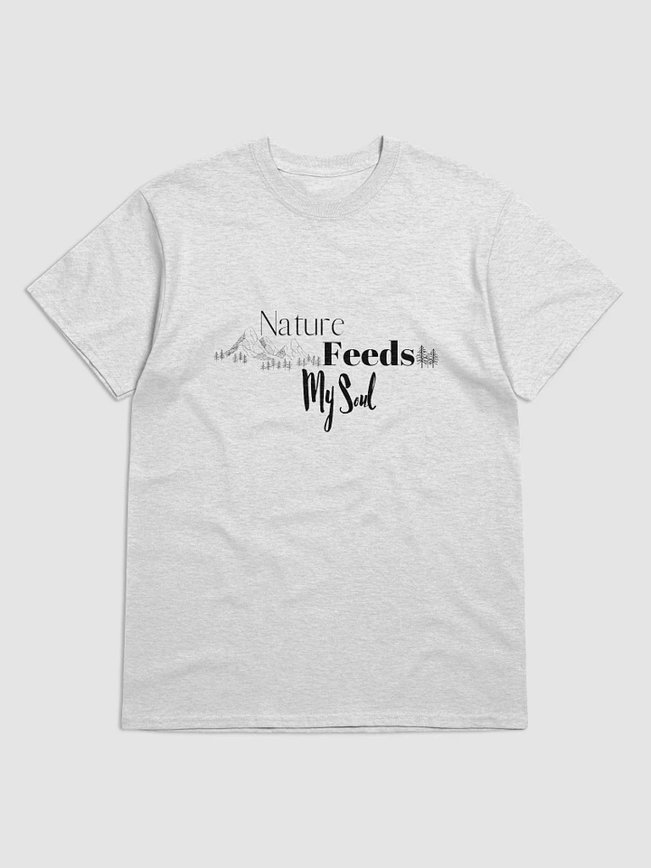 Nature Feeds My Soul Tee product image (4)