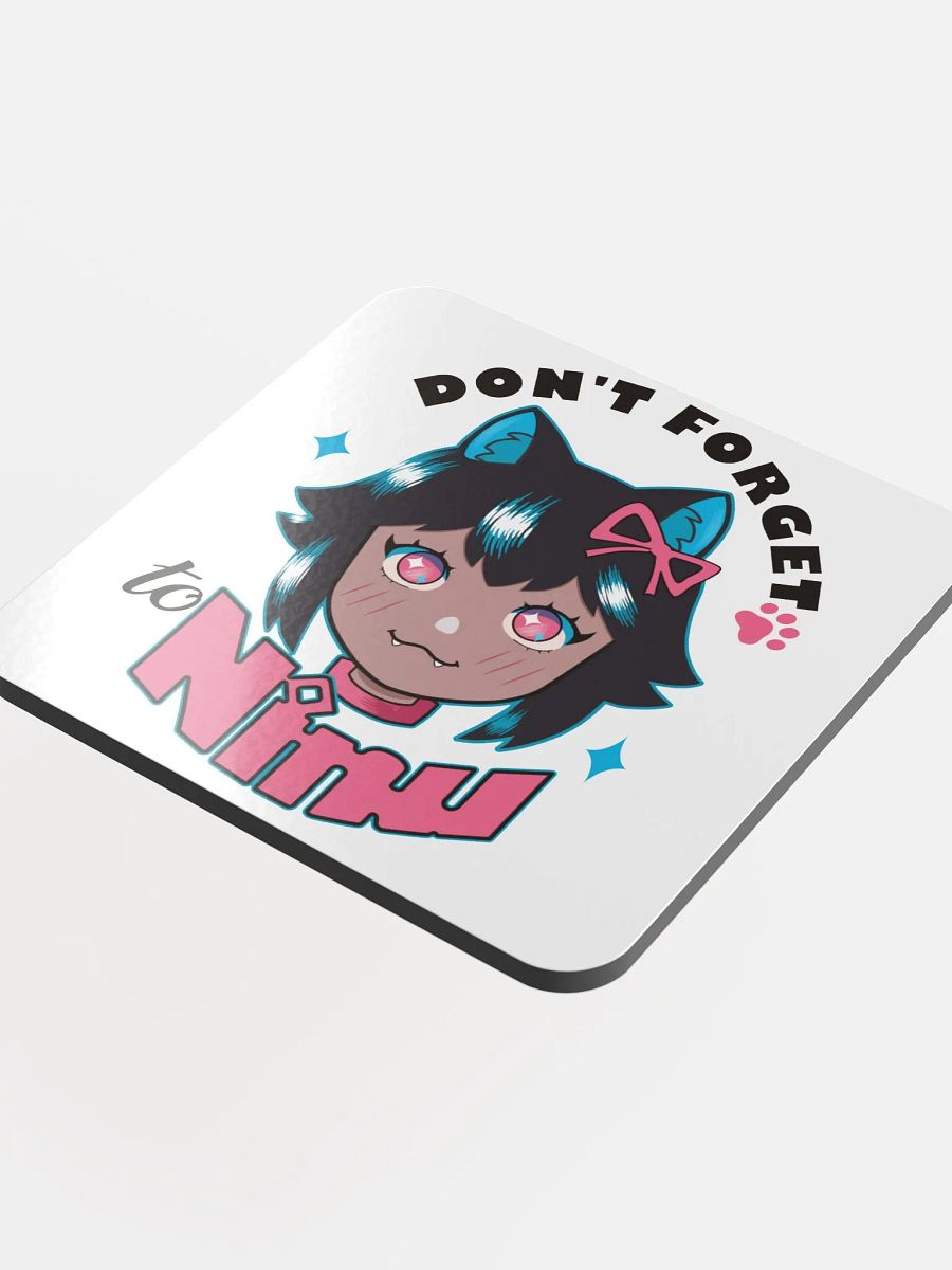 [V1] Don't forget to Ninu Coaster product image (4)