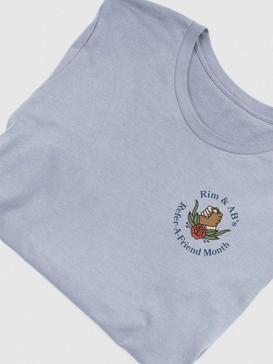 Refer-a-Friend Month T-Shirt (Front and back) product image (5)