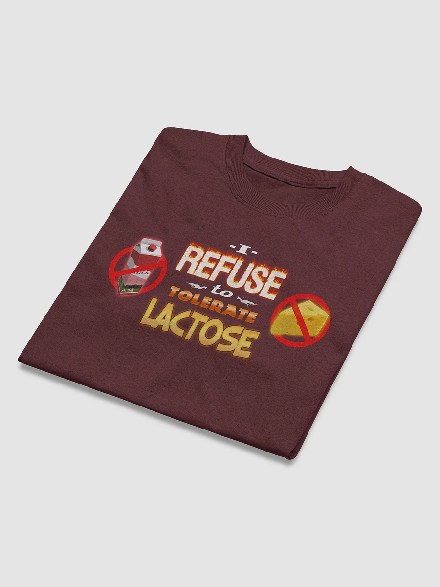 I refuse to tolerate lactose T-shirt product image (3)