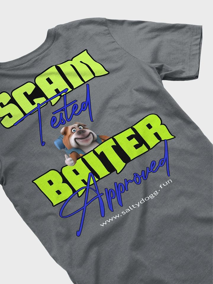 Salty Dogg Scam Tested T-Shirt product image (1)