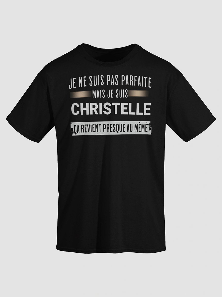 Je ne suis pas parfaite mais je suis Christelle ça revient presque au même product image (33)