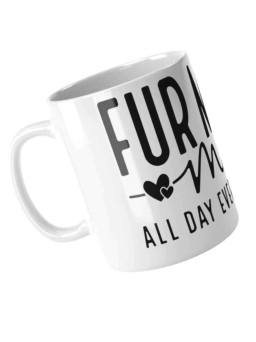 Cat-Mom Mug " Fur Mama mode, all day every day" product image (17)