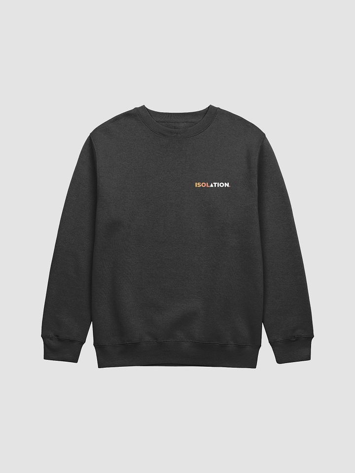 ISOL▲TION. — CREWNECK SWEATSHIRT product image (2)