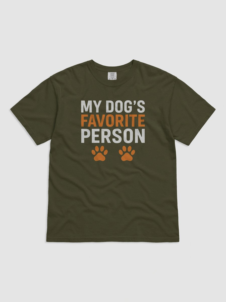 My Dog’s Favorite Person Tee product image (1)