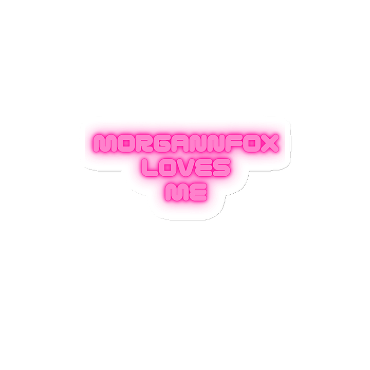 MORGANFOXX LOVES ME STICKER product image (2)