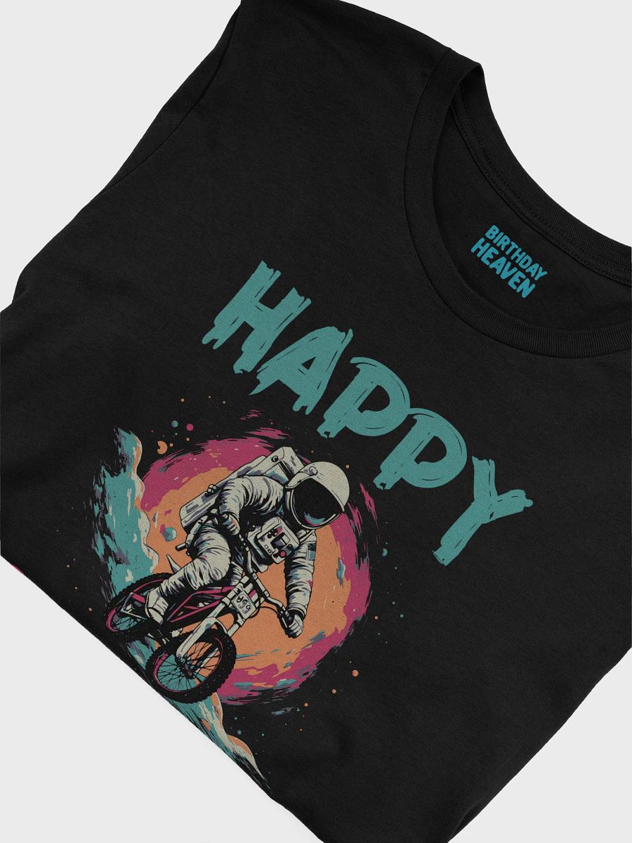 Happy Birthday (Astronaut on a Bike) T-Shirt product image (25)